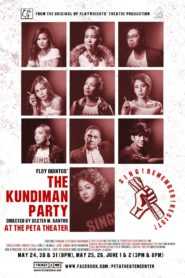 UP PLAYWRIGHTS THEATER’s The Kundiman Party by Floy Quintos
