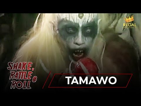 Shake, Rattle and Roll: Season 1 Episode 34 – Tamawo
