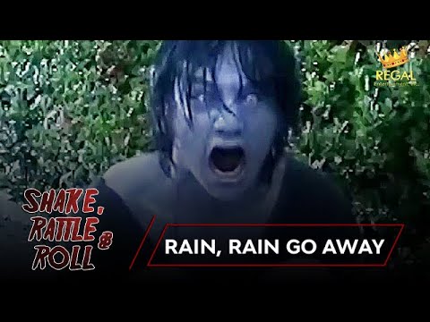 Shake, Rattle and Roll: Season 1 Episode 36 – Rain, Rain Go Away