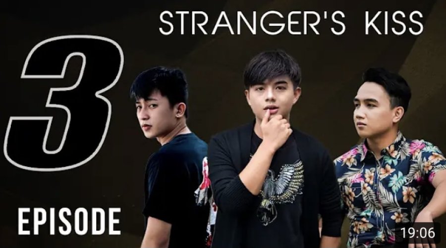 Stranger’s Kiss: The Series: Season 1 Full Episode 3