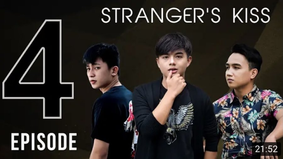 Stranger’s Kiss: The Series: Season 1 Full Episode 4