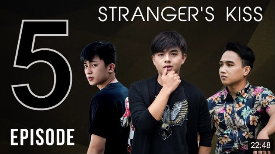 Stranger’s Kiss: The Series: Season 1 Full Episode 5